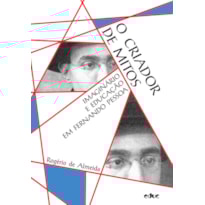CRIADOR DE MITOS, O