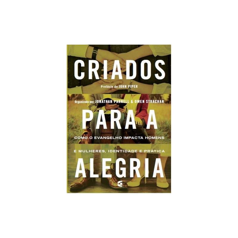 CRIADOS PARA A ALEGRIA