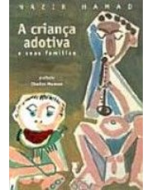 CRIANCA ADOTIVA, A