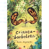 CRIANÇA-BORBOLETA
