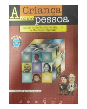 CRIANÇA COMO PESSOA, A