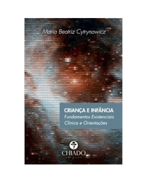 CRIANÇA E INFÂNCIA