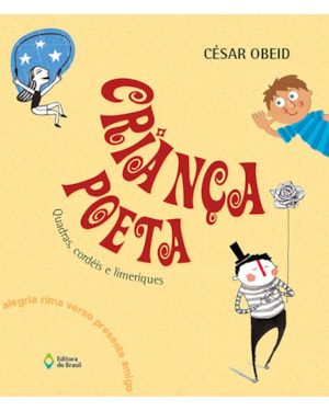 CRIANÇA POETA: QUADRAS, CORDÉIS E LIMERIQUES