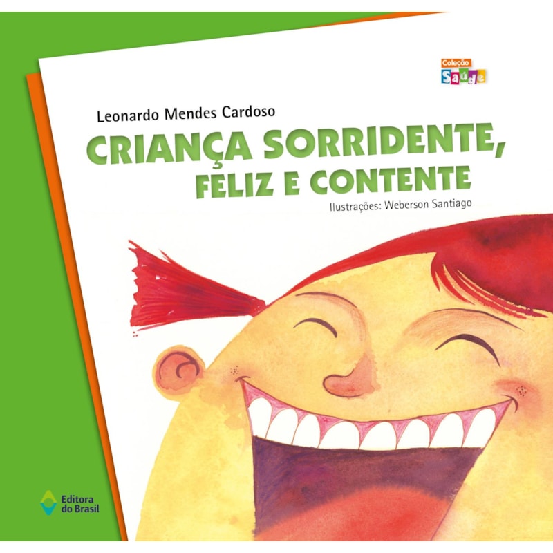CRIANÇA SORRIDENTE, FELIZ E CONTENTE