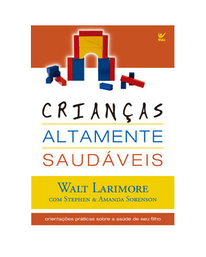 Crianças altamente saudáveis