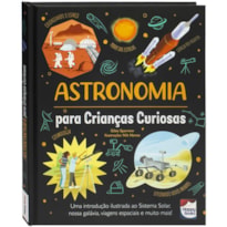 Crianças Curiosas: Astronomia