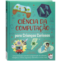 Crianças Curiosas: Ciência da Computação