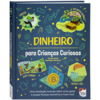 Crianças Curiosas: Dinheiro