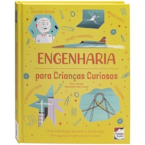Crianças Curiosas: Engenharia