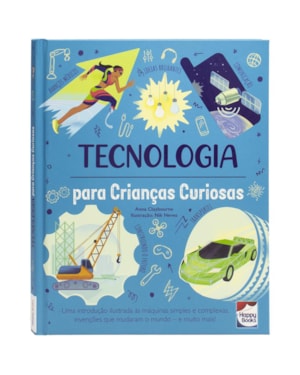 Crianças Curiosas: Tecnologia