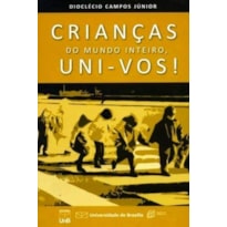 CRIANCAS DO MUNDO INTEIRO, UNI-VOS! - 1