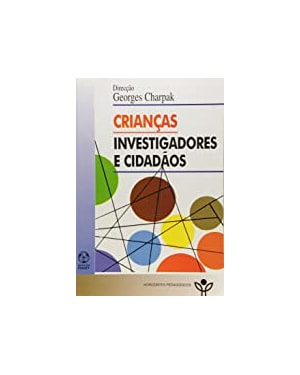CRIANCAS INVESTIGADORES E CIDADAOS - 1ª
