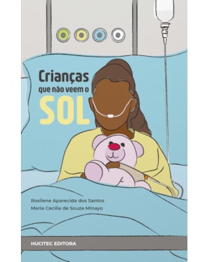 CRIANÇAS QUE NÃO VEEM O SOL