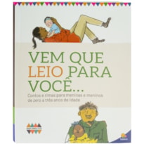 CRIANÇAS SAUDÁVEIS E FELIZES: VEM QUE LEIO PARA VOCÊ