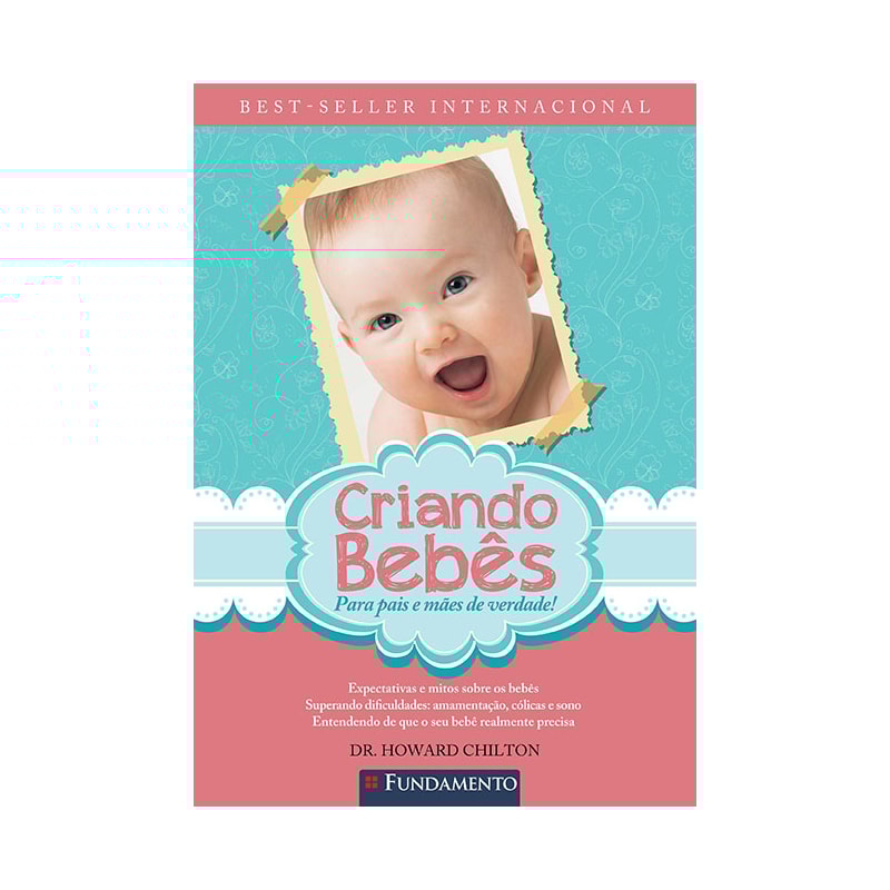CRIANDO BEBES - 3ª EDICAO