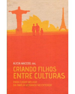 CRIANDO FILHOS ENTRE CULTURAS