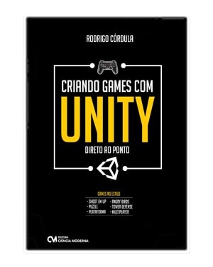 CRIANDO GAMES COM UNITY - DIRETO AO PONTO