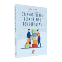 CRIANDO PELA FÉ, NÃO POR FÓRMULAS (NOVO)