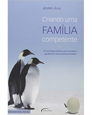 CRIANDO UMA FAMÍLIA COMPETENTE