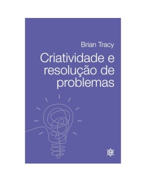 Criatividade e resolução de problemas