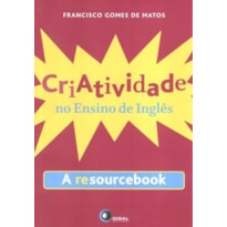 CRIATIVIDADE NO ENSINO DE INGLÊS