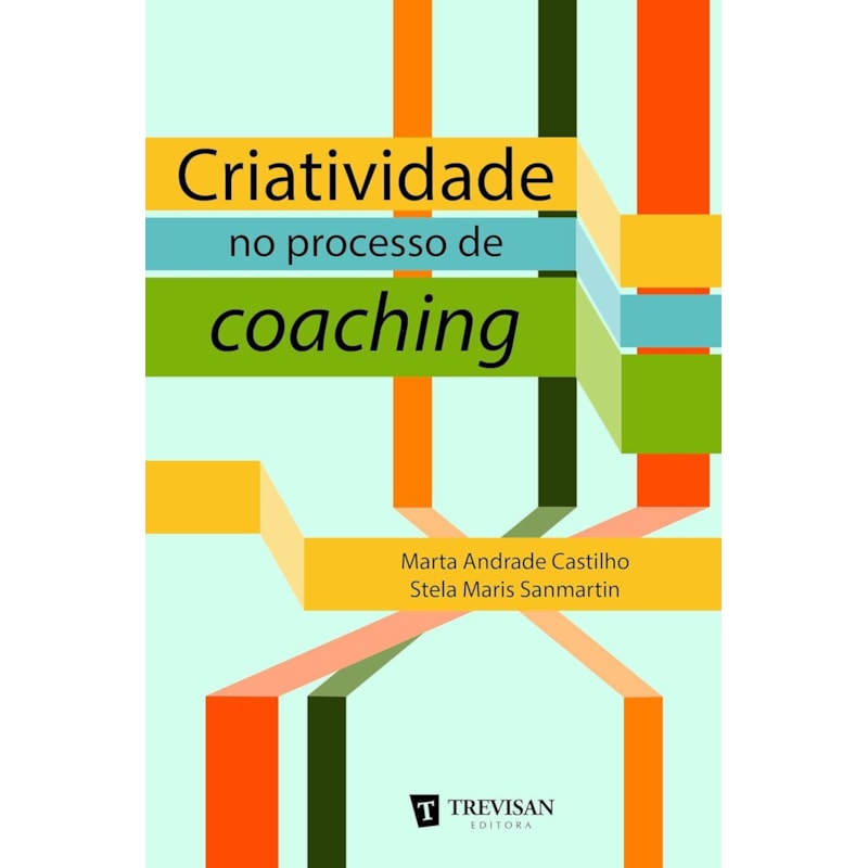 CRIATIVIDADE NO PROCESSO DE COACHING - 1