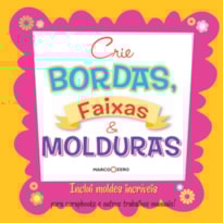 CRIE BORDAS, FAIXAS E MOLDURAS