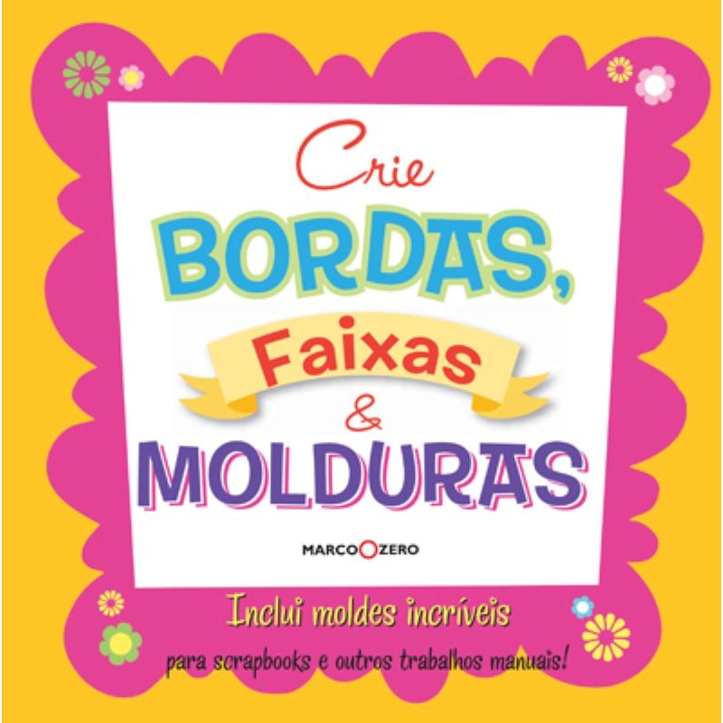 CRIE BORDAS, FAIXAS E MOLDURAS