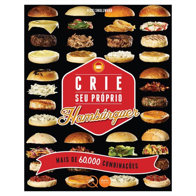 CRIE SEU PRÓPRIO HAMBÚRGUER