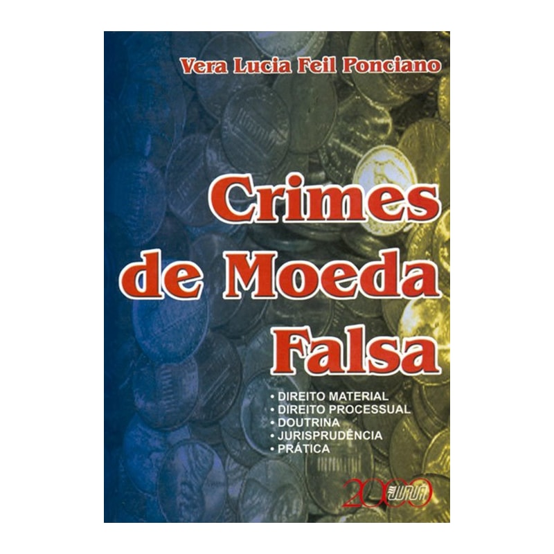 CRIME DE MOEDA FALSA