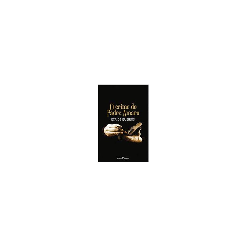CRIME DO PADRE AMARO, O - COL. BOM LIVRO - 16ª