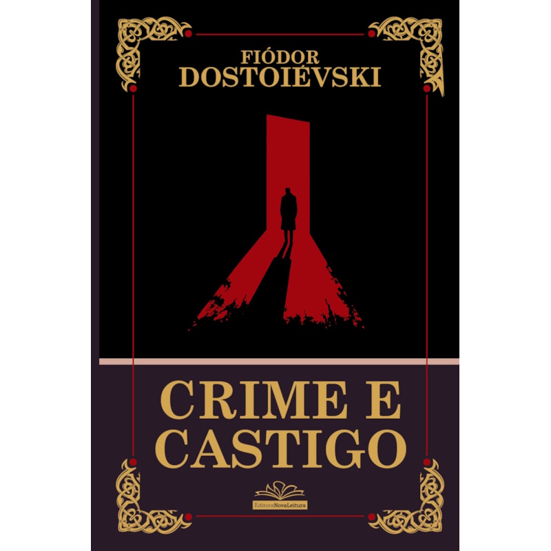 CRIME E CASTIGO - FIÓDOR DOSTOIÉVSKI