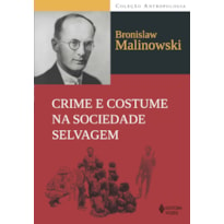 CRIME E COSTUME NA SOCIEDADE SELVAGEM