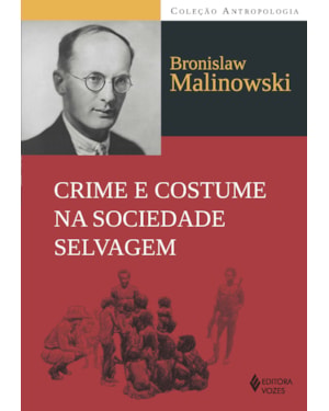 CRIME E COSTUME NA SOCIEDADE SELVAGEM