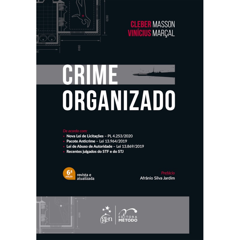 CRIME ORGANIZADO - 6ª EDIÇÃO 2021