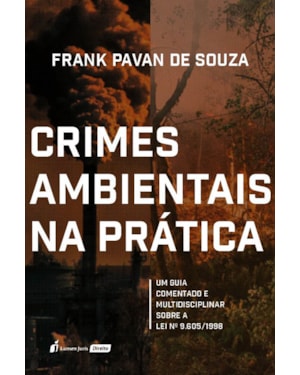 CRIMES AMBIENTAIS NA PRÁTICA