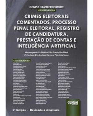 CRIMES ELEITORAIS COMENTADOS, PROCESSO PENAL ELEITORAL, REGISTRO DE CANDIDATURA...