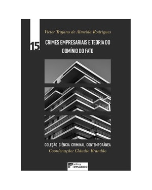 Crimes empresariais e teoria do domínio do fato