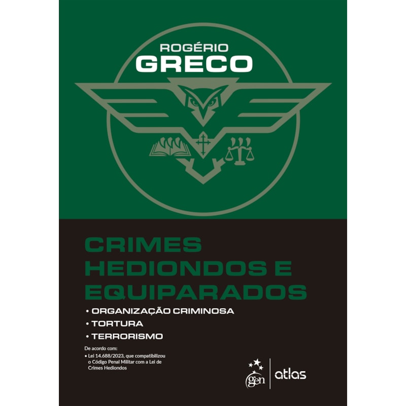 CRIMES HEDIONDOS E EQUIPARADOS - 1ª EDIÇÃO 2024