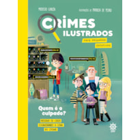 CRIMES ILUSTRADOS PARA PEQUENOS DETETIVES
