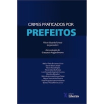 CRIMES PRATICADOS POR PREFEITOS