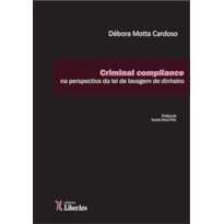 CRIMINAL COMPLIANCE NA PERSPECTIVA DA LEI DE LAVAGEM DE DINHEIRO