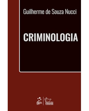 CRIMINOLOGIA - 1ª EDIÇÃO 2021