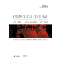 CRIMINOLOGIA CULTURAL: UM CONVITE