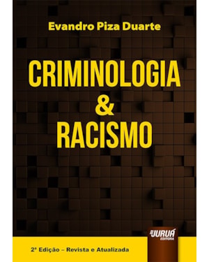 CRIMINOLOGIA & RACISMO