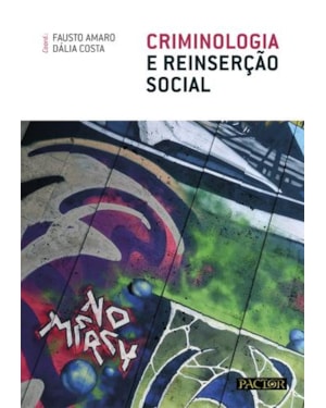 Criminologia e reinserção social