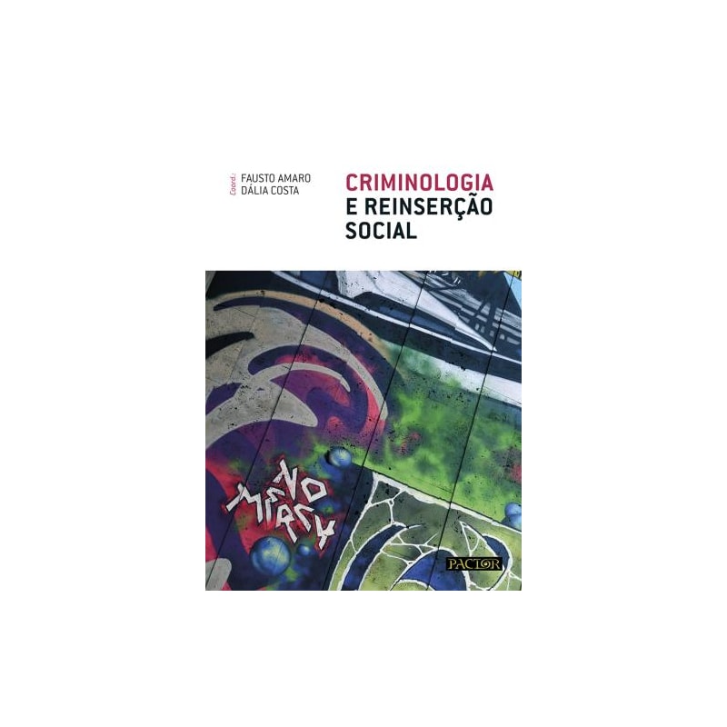 Criminologia e reinserção social