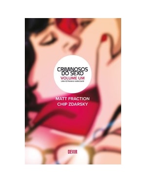Criminosos do sexo volume 1: Uma estranha habilidade