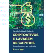 CRIPTOATIVOS E LAVAGEM DE CAPITAIS