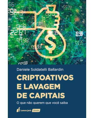 CRIPTOATIVOS E LAVAGEM DE CAPITAIS